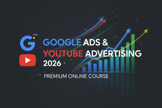Google Ads YouTube Advertising 2026 - Course Cover